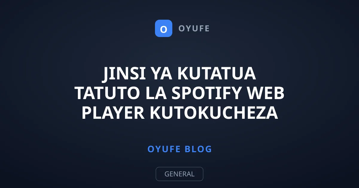 Jinsi ya Kutatua Tatuto la Spotify Web Player Kutokucheza Muziki